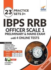 23 Practice Sets For Ibps Rrb Officer Scale 1 Preliminary & Mains Exam With 4 Online Tests 4th Edition