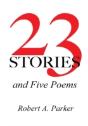 23 Stories And Five Poems - Preview