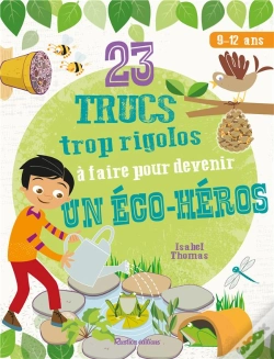 Capa do artigo 23 Trucs A Faire Pour Devenir Un Heros Ecolo