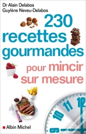 230 Recettes Gourmandes Pour Mincir Sur Mesure
