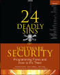 24 Deadly Sins Of Software Security: Programming Flaws And How To Fix Them - Preview