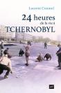 24 Heures De La Vie À Tchernobyl - Preview