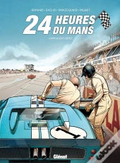 24 Heures Du Mans : Anthologie Sixties