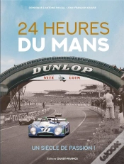 Capa do artigo 24 Heures Du Mans, Un Siècle De Passion !