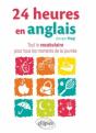 24 Heures En Anglais Le Vocabulaire Pour Tous Les Moments De La Journee - Preview