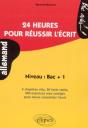 24 Heures Pour Réussir L'Écrit - Niveau : Bac + 1 (Allemand) - Preview