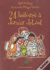 24 Histoires À Dormir Debout