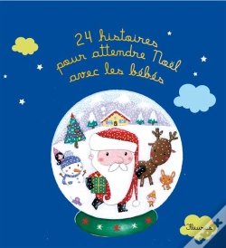 Capa do artigo 24 Histoires Pour Attendre Noël Avec Les Bébés