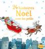24 Histoires Pour Attendre Noël Avec Les Petits - Preview