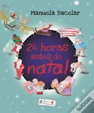 24 Horas Antes do Natal