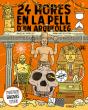 24 Hores En La Pell D'Un Arqueoleg - Preview
