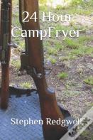 24 Hour Campfryer