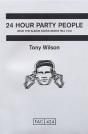 24 Hour Party People - Preview