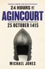 24 Hours At Agincourt - Preview