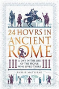 24 Hours In Ancient Rome