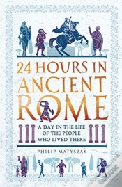 Capa do artigo 24 Hours In Ancient Rome