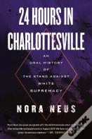 24 Hours In Charlottesville