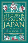 24 Hours In Shogunâ€™S Japan