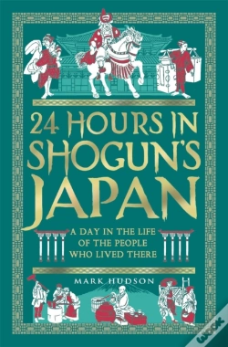 Capa do artigo 24 Hours In Shogun'S Japan