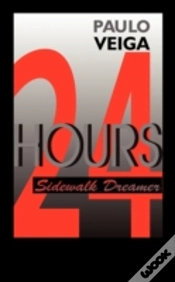 Capa do artigo 24 Hours - Sidewalk Dreamer