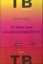 24 Ideas Para Una Psicoterapia Breve - Preview