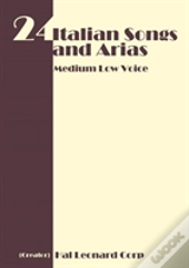 24 Italian Songs And Arias - Medium High
