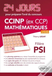 24 Jours : Mathématiques ; Ccinp (Ex Ccp) ; Psi
