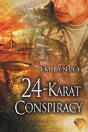 24-Karat Conspiracy - Preview