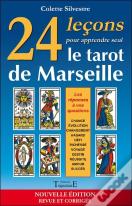 24 Leçons Pour Apprendre Seul Le Tarot De Marseille