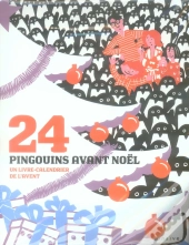 24 Pingouins Avant Noël