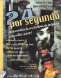 24 Por Segundo - Preview