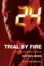 24: Trial By Fire - Preview