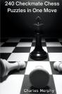 240 Checkmate Chess Puzzles In One Move - Preview