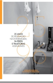 Capa do artigo 25 Anos de Regulação na Enfermagem, 96 Perfis e Trajetórias Assinaláveis