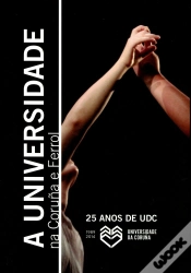 Capa do artigo 25 Anos De Udc. A Universidade Na Coruña E Ferrol