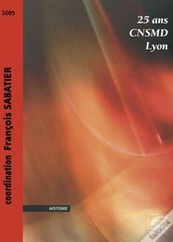 Capa do artigo 25 Ans, Cnsmd Lyon