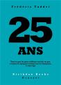 25 Ans - Preview