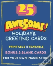 25 Awesome Holiday And Greeting Cards!