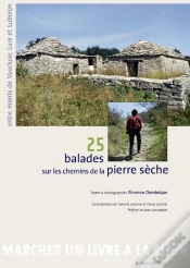 Capa do artigo 25 Balades À La Découverte De La Pierre Sèche ; Entre Monts De Vaucluse, Lure Et Luberon