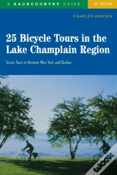 25 Bicycle Tours In The Lake Champlain Region
