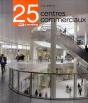 25 Centres Commerciaux - Preview