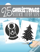 25 Christmas Stencil Templates
