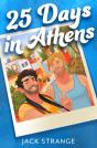 25 Days In Athens - Preview