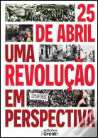 25 de Abril uma Revolução em Perspectiva