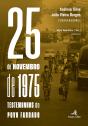 25 de Novembro de 1975 - Preview