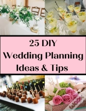 Capa do artigo 25 Diy Wedding Planning Ideas & Tips