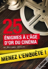 25 Enquetes Dans Le Monde Du Cinema