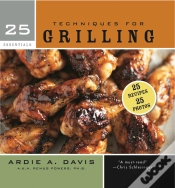 Capa do artigo 25 Essentials: Techniques For Grilling