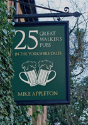 25 Great Walkers' Pubs In The Yorkshire Dales - Preview