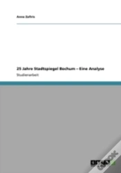 Capa do artigo 25 Jahre Stadtspiegel Bochum Aã¢Â€Šâ¬" Eine Analyse
